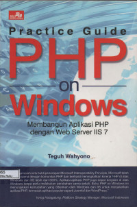 Image of practice guide PHP on WINDOWS membangun aplikasi php dengan web server IIS 7