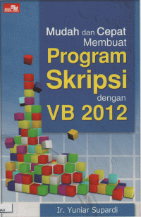 Image of mudah dan cepat membuat program skripsi dengan vb 2012