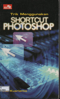 Image of TRIK MENGGUNAKAN SHORTCUT PHOTOSHOP