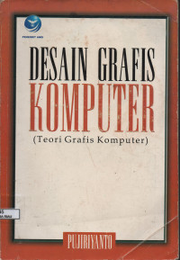 Image of DESAIN GRAFIS KOMPUTER ( TEORI GRAFIS KOMPUTER)