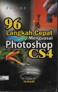 Image of 96 LANGKAH CEPAT MENGUASAI PHOTOSHOP CS4