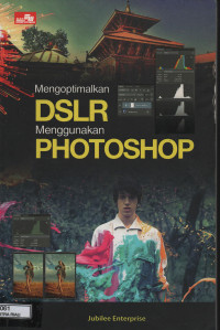 Image of MENGOPTIMALKAN DSLR MENGGUNAKAN PHOTOSHOP
