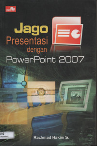 Image of JAGO PRESENTASI DENGAN POWERPOINT 2007