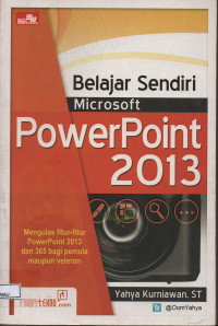 Image of BELAJAR SENDIRI MICROSOFT POWERPOINT 2013