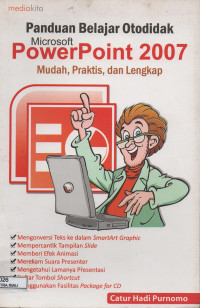 Image of PANDUAN BELAJAR OTODIDAK MICROSOFT POWERPOINT 2007