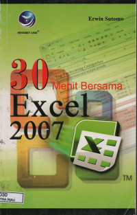 Image of 30 MENIT BERSAMA EXCEL 2007