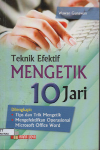 Image of TEKNIK EFEKTIF MENGETIK 10 JARI