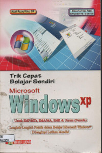 Image of TRIK CEPAT BELAJAR SENDIRI MICROSOFT WINDOWS XP