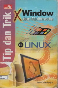 Image of TIP & TRIK X WINDOW DAN MULTIMEDIA DI LINUX