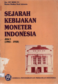 Image of SEJARAH KEBIJAKAN MONETER INDONESIA