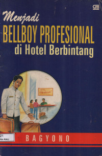 Image of MENJADI BELLBOY PROFESIONAL DI HOTEL BERBINTANG