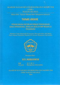 Image of PERANCANGAN SISTEM INFORMASI PENGGUANAAN DANA OPERASIAONAL SEKOLAH (BOS) DI SMP NEGERI 23 PEKANBARU