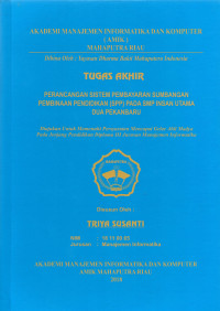 Image of PERANCANGAN SISTEM PEMBAYARAN SUMBANGAN PEMBINAAN PENDIDIKAN (SPP) PADA SMP INSAN UTAMA DUA PEKANBARU