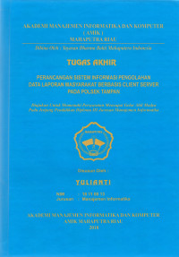 Image of PERANCANGAN SISTEM INFORMASI PENGOLAHAN DATA LAPORAN MASYARAKAT BERBASIS CLIENT SERVER PADA POLSEK TAMPAN