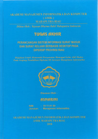 Image of PERANCANGAN SISTEM INFORMASI SURAT MASUK DAN SURAT KELUAR  BERBASIS DEKSTOP PADA DIPERSIP PROVINSI RIAU