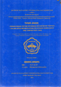 Image of PERANCANGAN SISTEM INFORMASI REKAM MEDIS TERPADU DALAM UPAYA MENINGKATKAN PELAYANAN RUMAH SAKIT JIWA TAMPAN PROV. RIAU