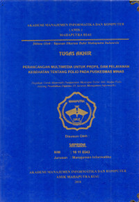 Image of PERANCANGAN MULTIMEDIA UNTUK PROFIL DAN PELAYANAN KESEHATAN  TENTANG POLIO PADA PUSKESMAS MINAS
