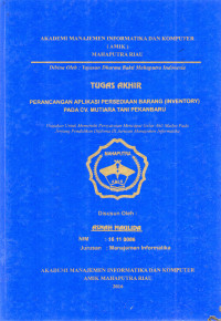 Image of PERANCANGAN APLIKASI PERSEDIAN BARANG (INVENTORY) PADA CV. MUTIARA TANI PEKANBARU