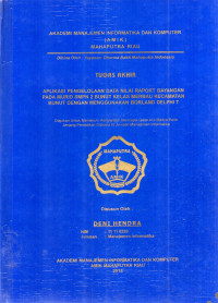 Image of APLIKASI PENGELOLAAN DATA NILAI RAPORT BAYANGAN PADA MURID SMPN 2 BUNUT KELAS MERBAU KECAMATAN BUNUT DENGAN MENGGUNAKAN BORLAND DELPHI 7