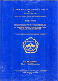 Image of PERANCANGAN SISTEM INFORMASI ADMINISTRASI PROGRAM KEMITRAAN LINGKUNGAN PADA PT. PEGADAIAN (PERSERO) CABANG PASAR KODIM PEKANBARU BERBASIS DEKSTOP