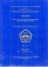 Image of PERANCANGAN SISTEM I NFORMASI MANAJEMEN PADA SMA TIGAMA PEKANABARU