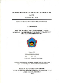 Image of RANCANG BANGUN SISTEM INFORMASI JADWAL ANGSURAN UANG KULIAH AMIK MAHAPUTRA DENGAN SMS GATEWAY BERBASIS PHP