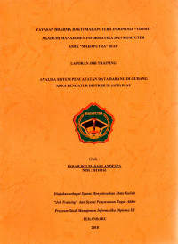 Image of ANALISA SISTEM INFORMASI PENCATATAN DATA BARANG DI GUDANG AREA PENGATUR DISTRIBUSI  (APD) RIAU