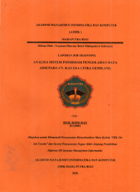 Image of ANALISA SISTEM INFORMASI PENGOLAHAN DATA ADM PADA CV.KARYA CITRA GEMILANG