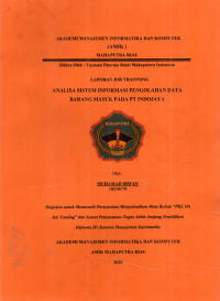 Image of ANALISA SISTEM INFORMASI PENGOLAHAN DATA BARANG MASUK PADA PT. INDOJAYA
