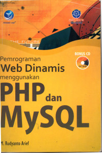 Image of PEMROGRAMAN WEB DINAMIS MENGGUNAKAN PHP DAN MYSQL