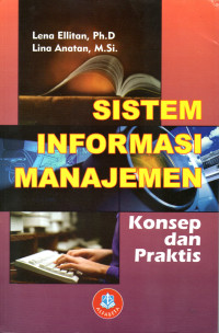 Image of SISTEM INFORMASI MANAJEMEN KONSEP DAN PRAKTIS